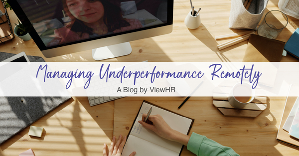 Managing Underperformance Remotely